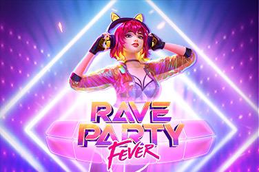 Rave Party Fever